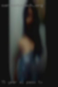 75 year old woman only sexy fukcad in El Paso, TX. 75 year old woman only sexy fukcad in El Paso, TX.