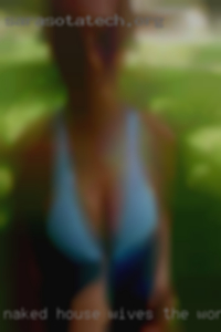 Naked house wives only amateur the world tall.